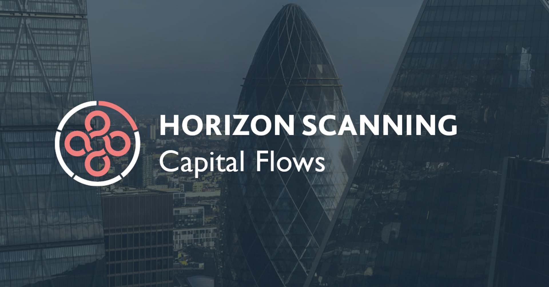 Horizon Scanning: Capital Flows